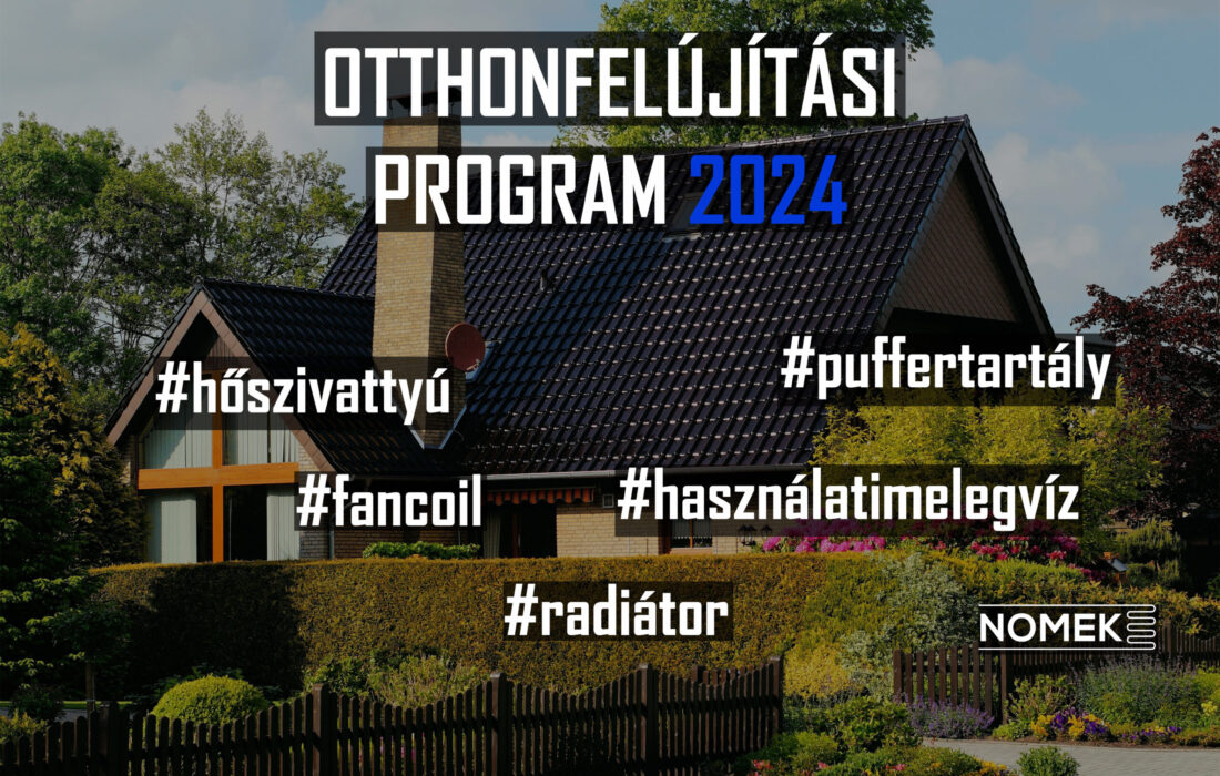 Otthonfelújítási program 2024